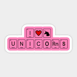 I Love Unicorns Funny Quote Artwork - Unicorn Lover Sticker